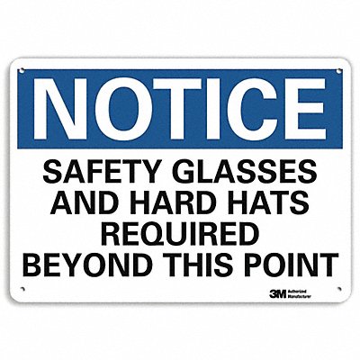 Notice Sign 7 in x 10 in Plastic
