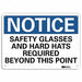 Notice Sign 7 in x 10 in Plastic