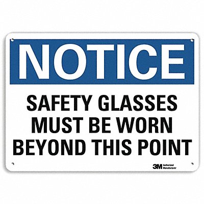 Notice Sign 10 inx14 in Aluminum