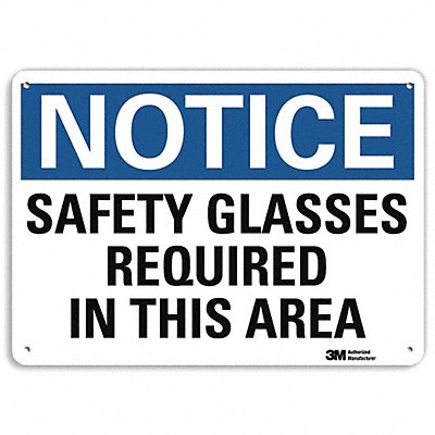 Notice Sign 7 in x 10 in Plastic