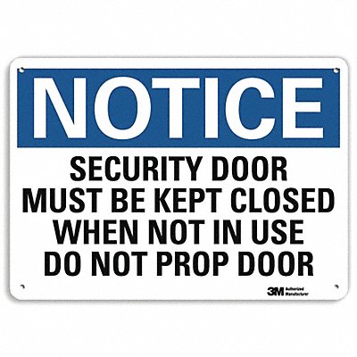 Notice Sign 7 in x 10 in Plastic