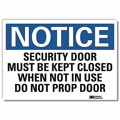 Notice Sign 10x14in Reflective Sheeting