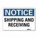 Notice Sign 7inx10in Reflective Sheeting