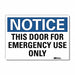 Notice Sign 7inx10in Reflective Sheeting
