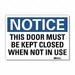 Notice Sign 10x14in Reflective Sheeting