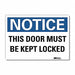 Notice Sign 7inx10in Reflective Sheeting