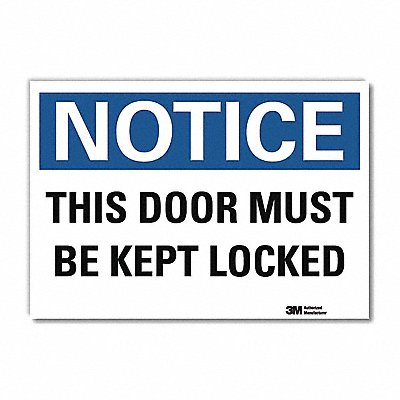 Notice Sign 10x14in Reflective Sheeting