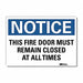 Notice Sign 7inx10in Reflective Sheeting