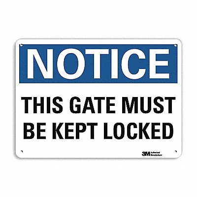 Notice Sign 10 in x 14 in Aluminum