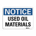 Notice Sign 10 inx14 in Aluminum
