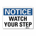 Notice Sign 10inx14in Reflctv Sheeting