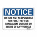 Notice Sign 10 in x 14 in Aluminum