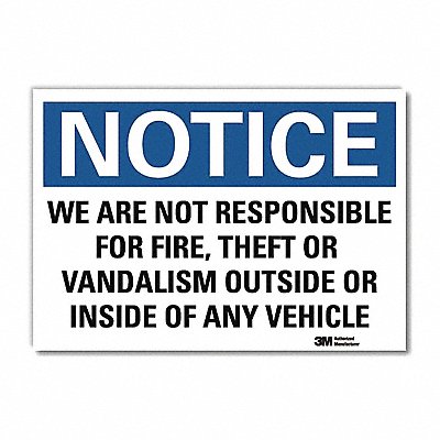 Notice Sign 10x14in Reflective Sheeting
