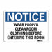 Notice Sign 7 in x 10 in Aluminum
