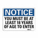 Notice Sign 10 in x 14 in Plastic