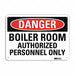 Danger Sign 7 in x 10 in Aluminum