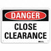 Danger Sign 7 inx10 in Plastic