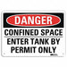 Danger Sign 7 in x 10 in Aluminum