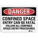 Danger Sign 10 in x 14 in Plastic