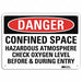 Danger Sign 7 in x 10 in Aluminum