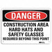 Danger Sign 10 in x 14 in Plastic