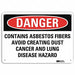 Danger Sign 7 in x 10 in Aluminum
