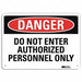 Danger Sign 7 in x 10 in Aluminum