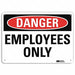 Danger Sign 10 inx14 in Aluminum