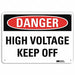 Danger Sign 10 in x 14 in Plastic