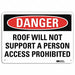 Danger Sign 7 in x 10 in Aluminum