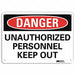 Danger Sign 7 in x 10 in Aluminum