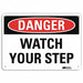 Danger Sign 7 in x 10 in Aluminum