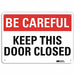 Safety Sign 10 in x 14 in Plastic