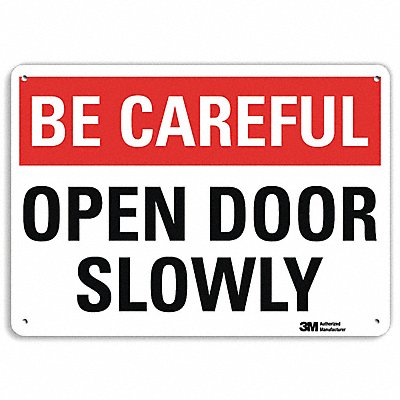 Be Careful Sign 7 in x 10 in Aluminum