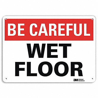 Be Careful Sign 10 inx14 in Aluminum