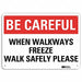 Safety Sign 7 inx10 in Plastic