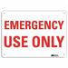 Safety Sign 10 in x 14 in Aluminum