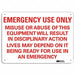 Emergency Sign 10 in x 14 in Aluminum