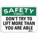 Safety First Sign 10 in x 14 in Aluminum