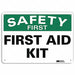 Safety First Sign 10 in x 14 in Aluminum