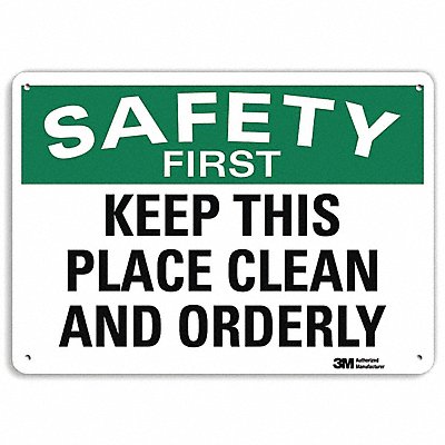 Safety First Sign 10 in x 14 in Aluminum
