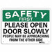 Safety Sign 7 in x 10 in Aluminum