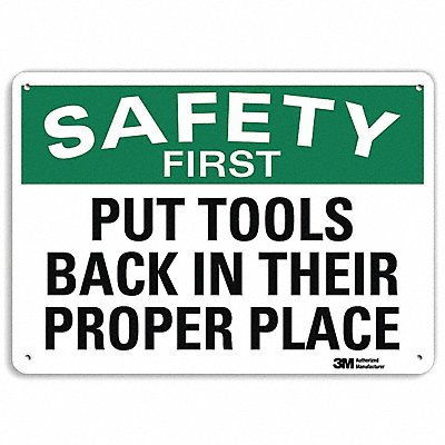 Safety First Sign 7 in x 10 in Aluminum