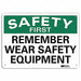 Safety Sign 7 inx10 in Plastic