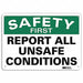 Safety First Sign 7 in x 10 in Aluminum