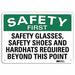 Safety Sign 7 in x 10 in Plastic