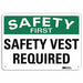 Safety First Sign 10 inx14 in Aluminum