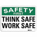 Safety Sign 7 inx10 in Plastic