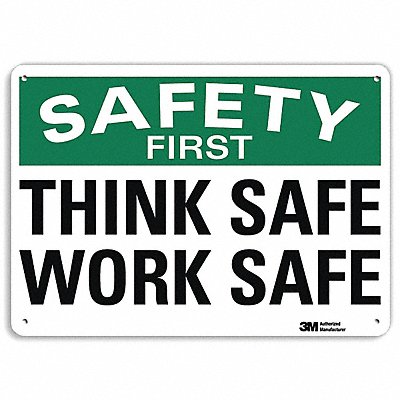 Safety First Sign 10 inx14 in Aluminum