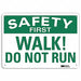 Safety Sign 7 in x 10 in Plastic